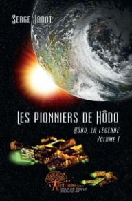 Les pionniers de Hôdo (Edilivre)