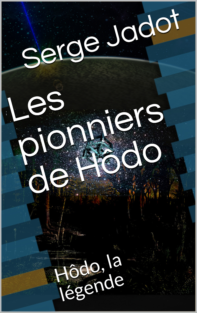 Les pionniers de Hôdo (SJ)