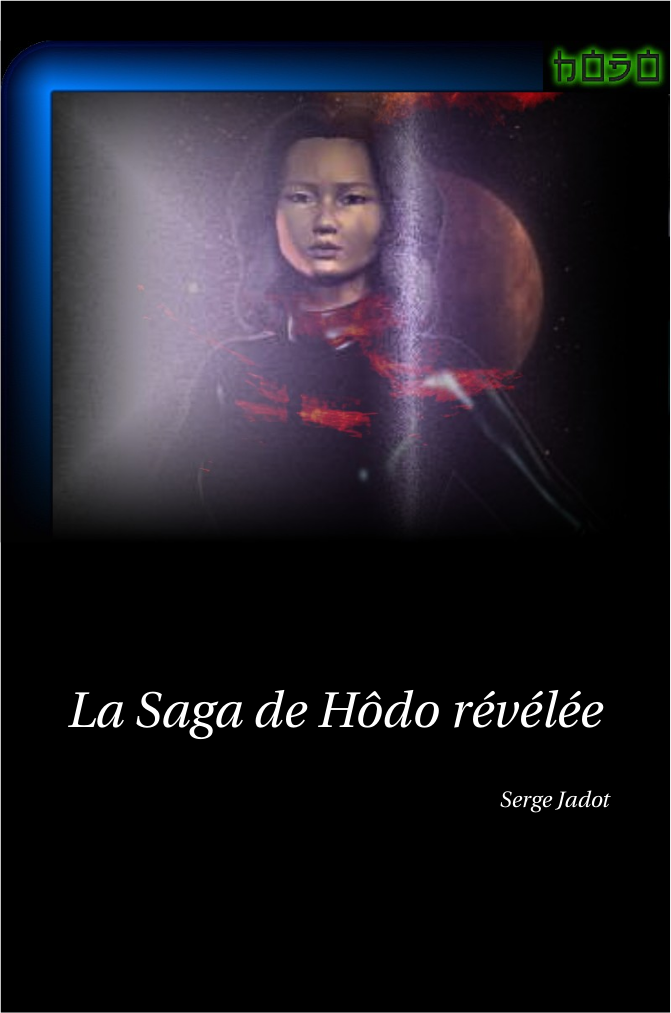 l’Univers de Hôdo (SJ)