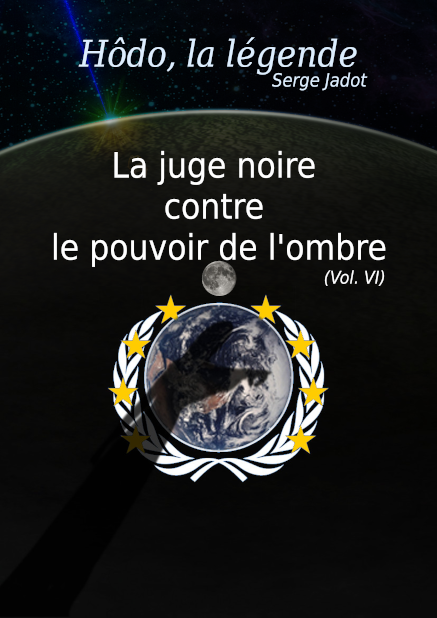 La juge noire contre le Pouvoir de l’ombre (SJ)